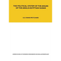 The Political System of the Anuak of the Anglo-Egyptian Sudan