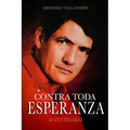 Contra toda esperanza