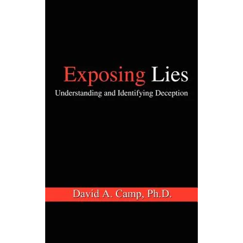Exposing Lies: Understanding and Identifying Deception