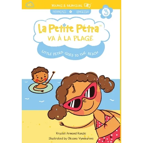 La Petite Pétra va à la Plage: Little Petra goes to the Beach