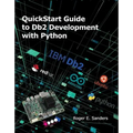 QuickStart Guide to DB2 Development with Python