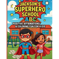 Jackson's Superhero School ABC