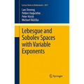 Lebesgue and Sobolev Spaces with Variable Exponents
