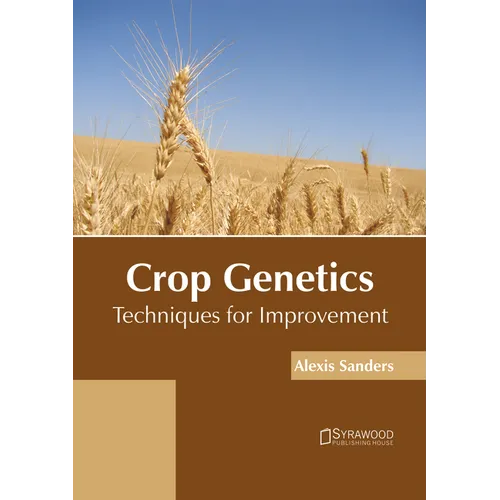 Crop Genetics: Techniques for Improvement