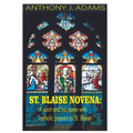 St. Blaise Novena: A saint and his name with catholic prayers to St. Blaise