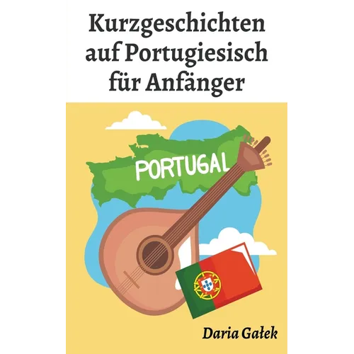 Kurzgeschichten auf Portugiesisch für Anfänger