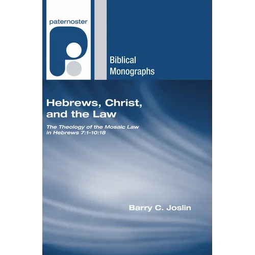 Hebrews, Christ, and the Law