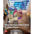 Hortensia Herrero Collection: From Calder to Kiefer