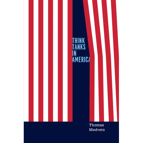 Think Tanks in America