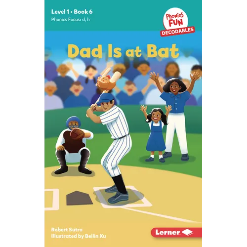 Dad Is at Bat: Book 6