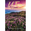 U-Turn to Paradise: The Day-by-Day-by-All-Day Journey to Achieve a Lifetime Destiny