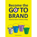 Become the GO-TO BRAND