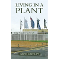 Living in a Plant