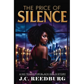 The Price of Silence: A No Tears For Black Girls Novella - Book 1