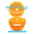 Spiritual Vitamins: 365 Positive Bible Verses