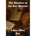 The Murders in the Rue Morgue