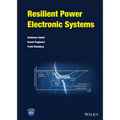 Resilient Power Electronic Systems