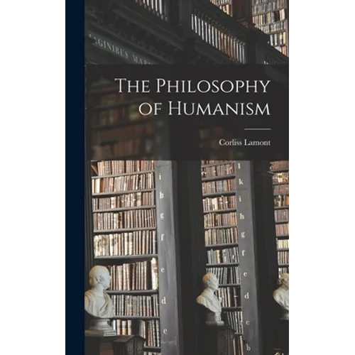 The Philosophy of Humanism