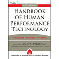 Handbook of Human Performance Technology: Principles, Practices, and Potential
