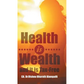 Health is Wealth and it is Tax-Free