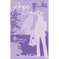 Anna Krause: The Ms. Evans Alternate Universe