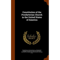 Constitution of the Presbyterian Church in the United States of America