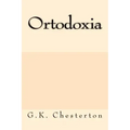 Ortodoxia (Spanish Edition)