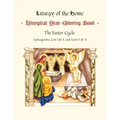 The Illustrated Liturgical Year Coloring Book: Easter Cycle: February 5 - May 27, 2023