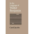 In the Language of Walter Benjamin