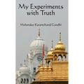 My Experiments with Truth