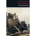 The Castle of Berry Pomeroy (Gothic Classics)