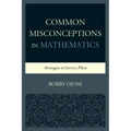 Common Misconceptions in Mathematics: Strategies to Correct Them