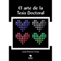 El arte de la Tesis Doctoral
