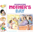 Celebrating Mother's Day