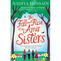 The Fall and Rise of the Amir Sisters