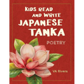 Kids Read and Write Japanese Tanka