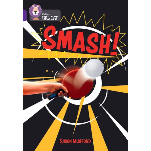 Collins Big Cat - Smash!: Band 08/Purple - Paperback