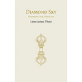 Diamond Sky: Preparing for Vajrayana