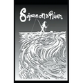 Sojourn on a River