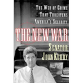 The New War: The Web of Crime That Threatens America's Security