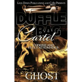 Duffle Bag Cartel: Codeine and Fully Automatics