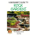 A Beginner's Guide to Rock Gardens