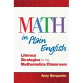 Math In Plain English: Literacy Strategies for the Mathematics Classroom