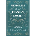 Memories of the Russian Court