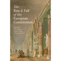 The Rise and Fall of the European Constitution