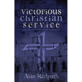 Victorious Christian Service: Studies in the book of Nehemiah