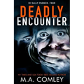 Deadly Encounter