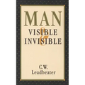 Man, Visible and Invisible