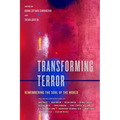 Transforming Terror: Remembering the Soul of the World