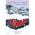 Antarcticness: Inspirations and Imaginaries